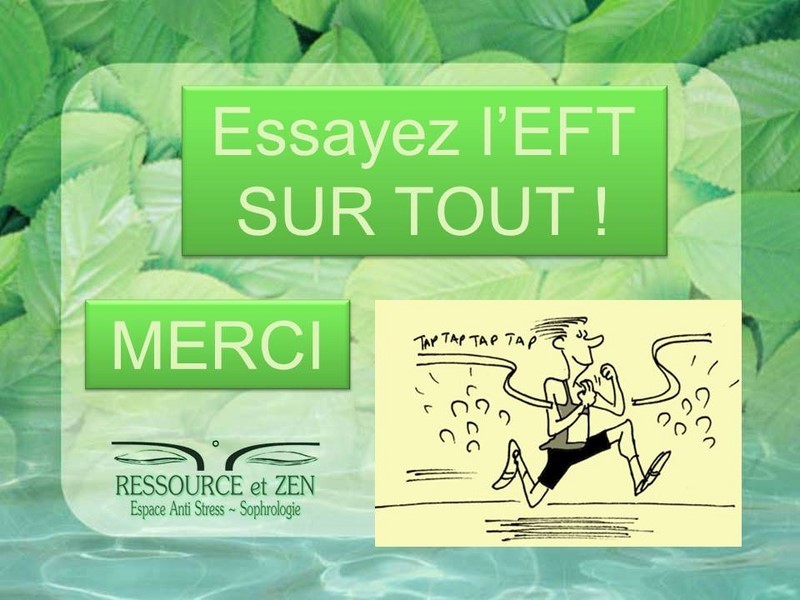 Diaporama EFT - Ressource et Zen 22